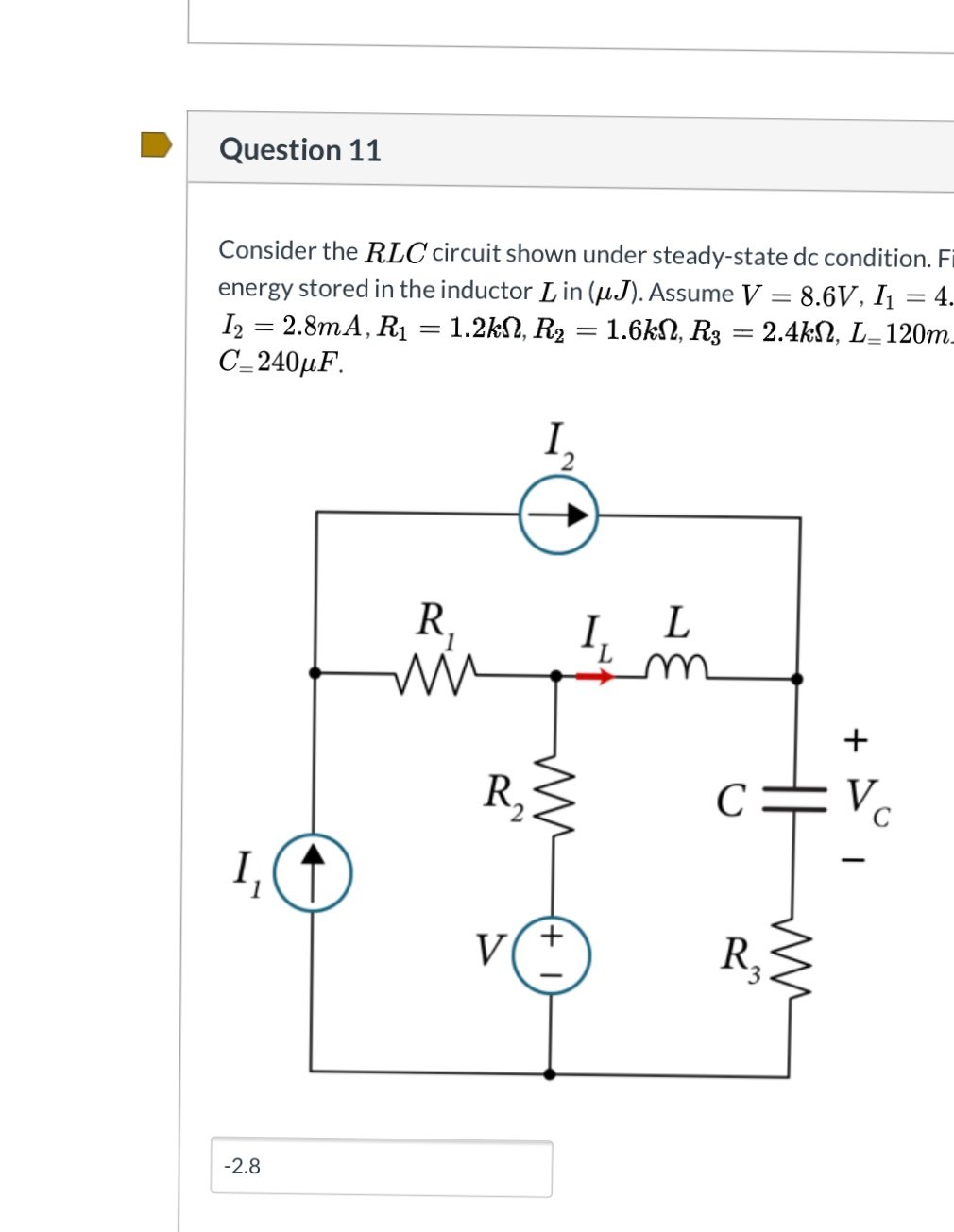 Solved Consider The Rlc Circuit Shown Under Steady State Chegg Com