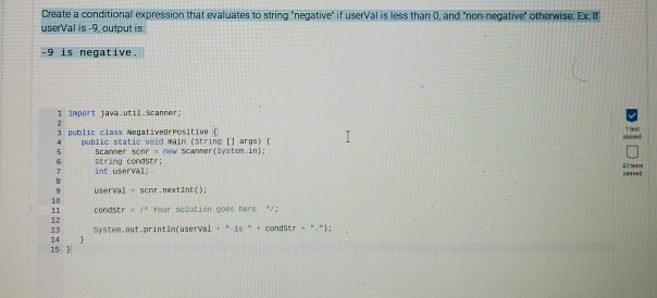 create-conditional-expression-evaluates-string-negative-userval-less-0-non-negative-otherw