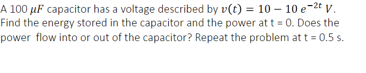 Solved A 100μF capacitor has a voltage described by | Chegg.com