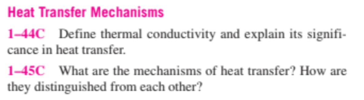 Solved Heat Transfer Mechanisms 1-44C Define Thermal | Chegg.com