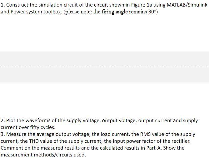 Solved 1. Construct the simulation circuit of the circuit | Chegg.com