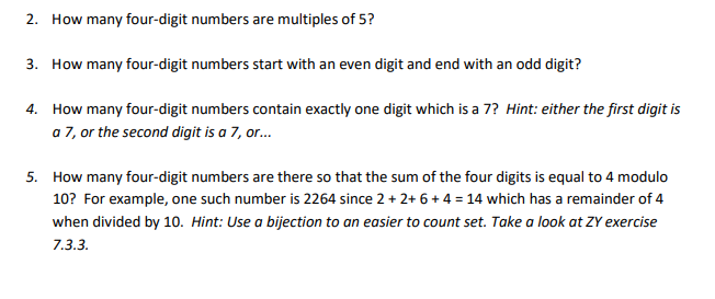 Solved 2. How many four-digit numbers are multiples of 5? 3. | Chegg.com