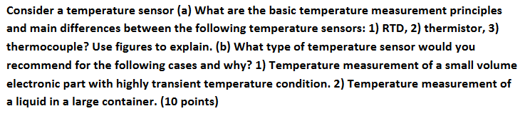 Solved Consider A Temperature Sensor (a) What Are The Basic | Chegg.com