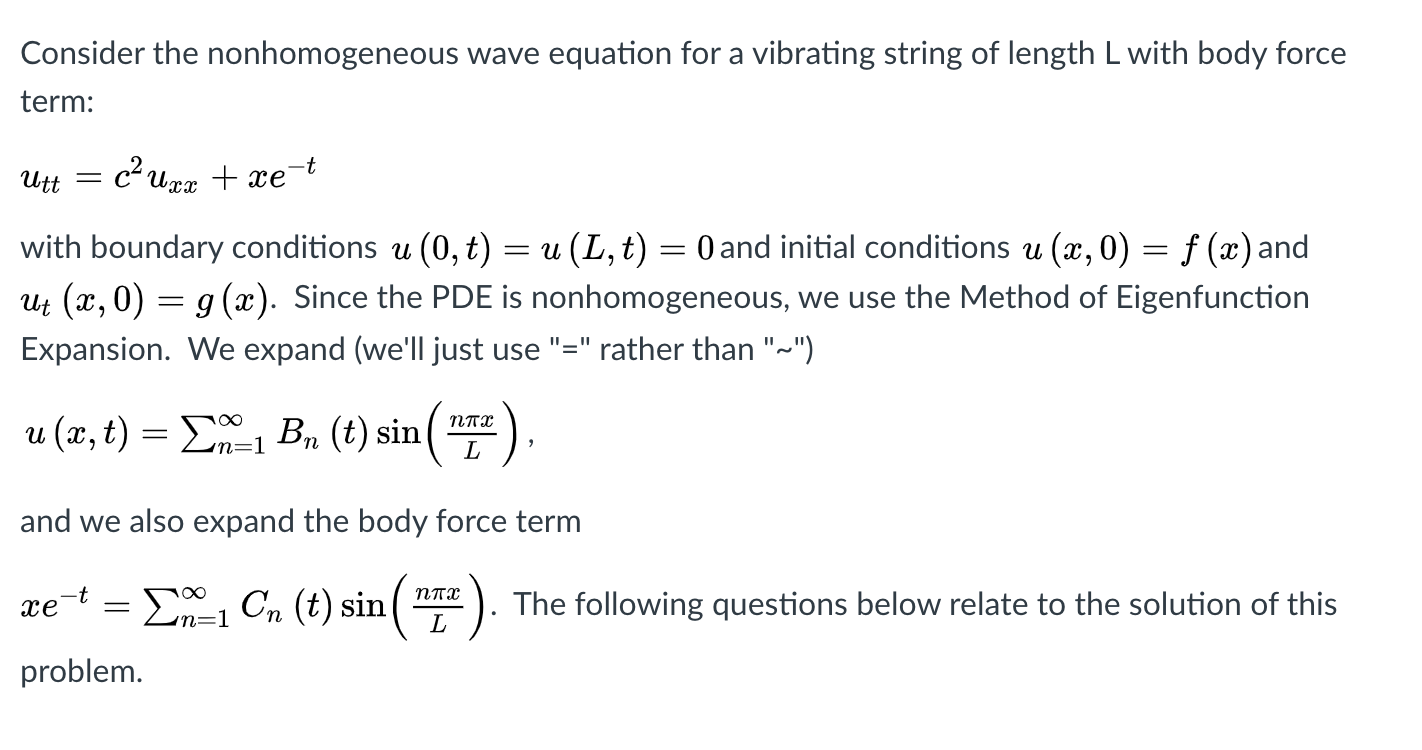 Solved Consider the nonhomogeneous wave equation for a | Chegg.com
