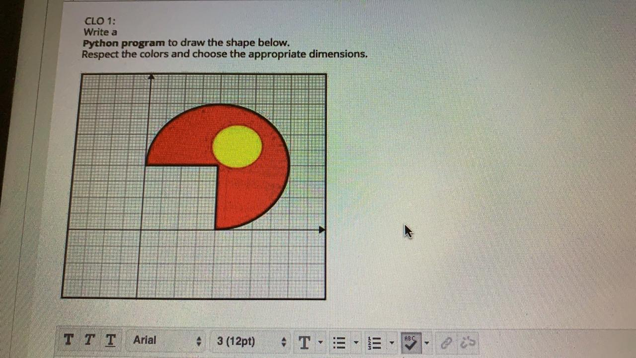 Solved CLO 1: Write a Python program to draw the shape | Chegg.com