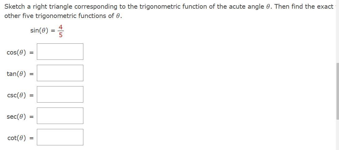 Solved Sketch a right triangle corresponding to the | Chegg.com
