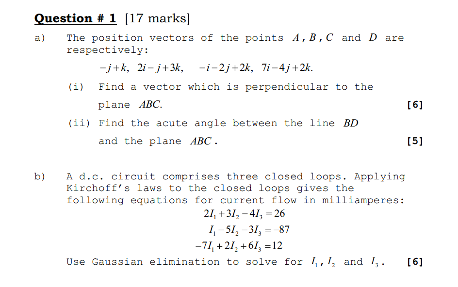 Solved Question # 1 [17 marks] a) The position vectors of | Chegg.com