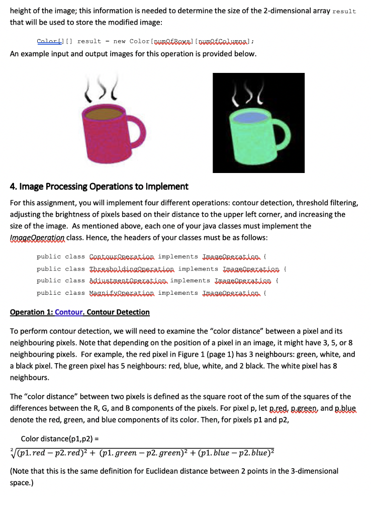 Solved To implement four basic image processing operations | Chegg.com