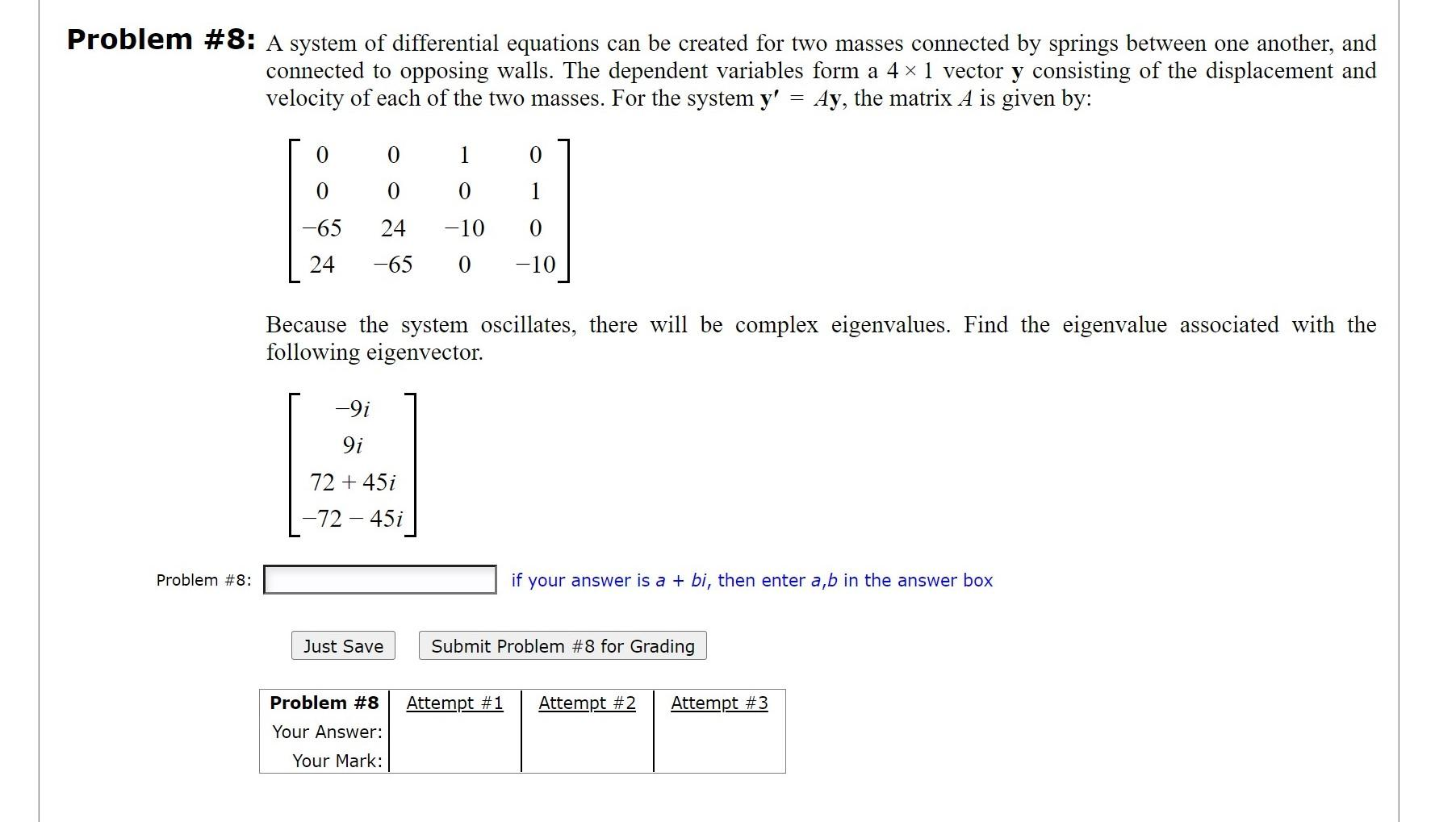 Solved Problem #8: A system of differential equations can be | Chegg.com