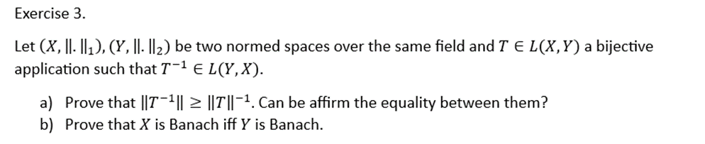 Solved Let X∥∥1y∥∥2 Be Two Normed Spaces Over The 9934