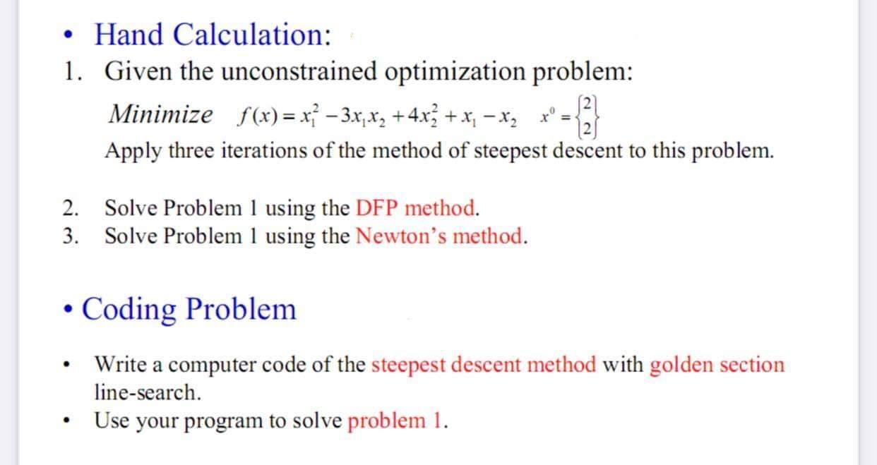 Solved Hand Calculation: 1. Given the unconstrained | Chegg.com