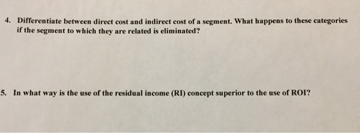 Solved 4. Differentiate between direct cost and indirect | Chegg.com