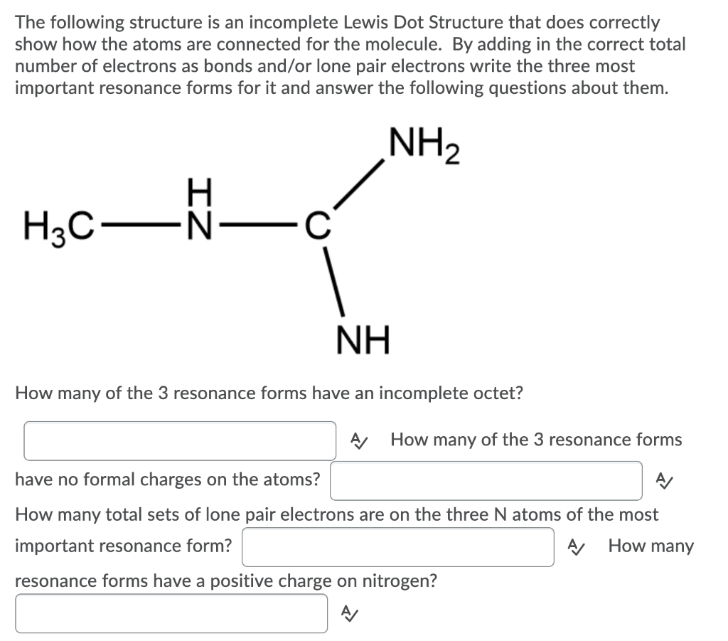 Solved The following structure is an incomplete Lewis Dot | Chegg.com