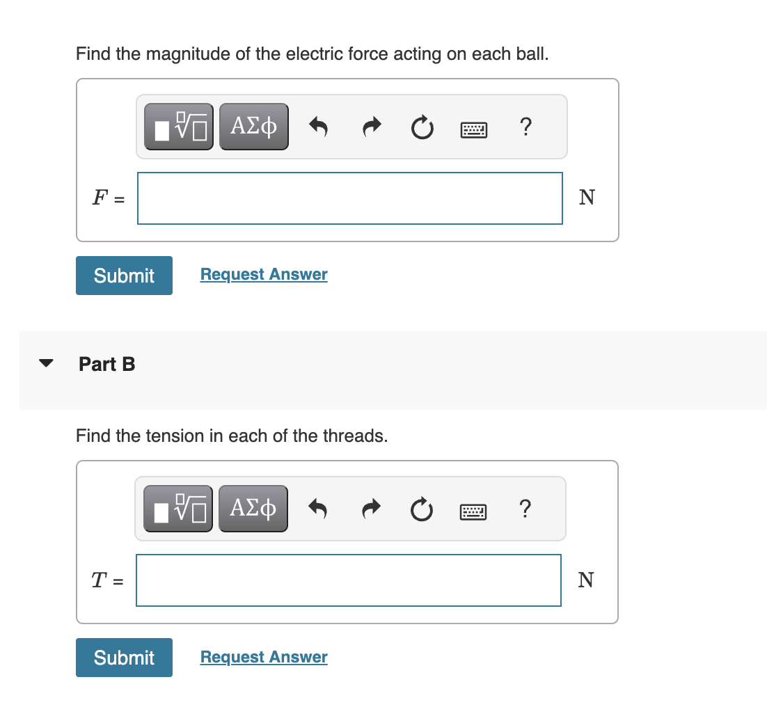 Solved Two small plastic balls hang from threads of