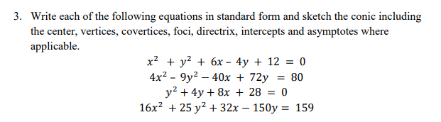 Solved 3. Write each of the following equations in standard | Chegg.com