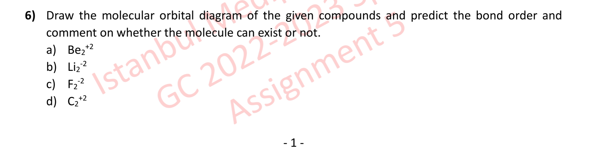 Solved 6) Draw The Molecular Orbital Diagram Of The Given | Chegg.com