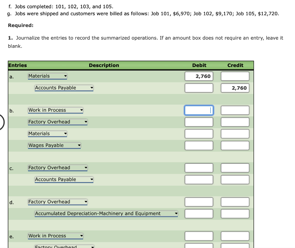 Solved f. Jobs completed 101, 102, 103, and 105. g. Jobs