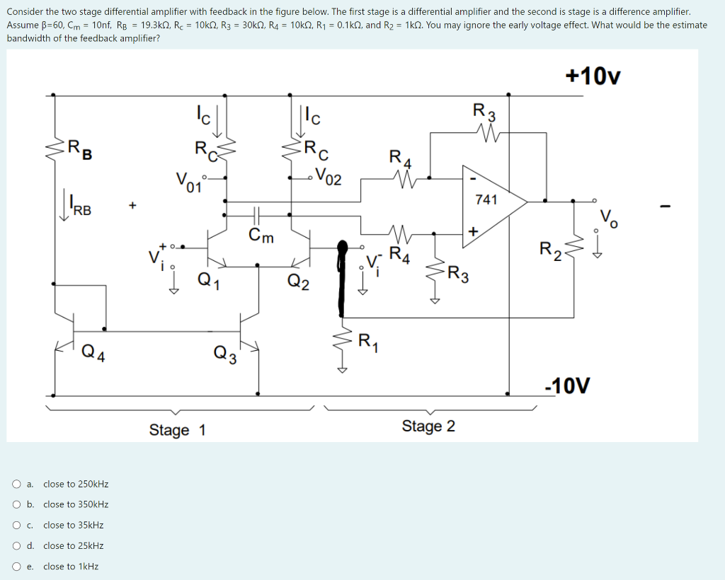 Solved Consider the two stage differential amplifier with | Chegg.com