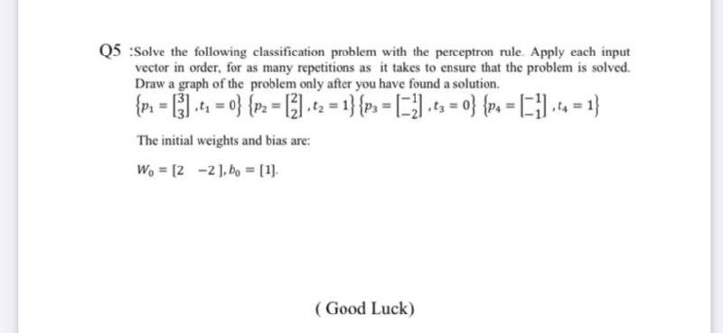Q5 Solve the following classification problem with | Chegg.com