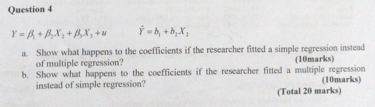 Solved Question 4 Y = B+ B.X2 + B,X, +u û = B; +b,X, A. Show | Chegg.com