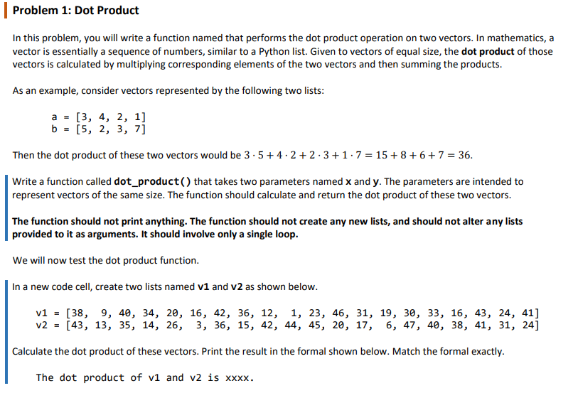 Solved Use Python please Problem 1: Dot Product In this | Chegg.com