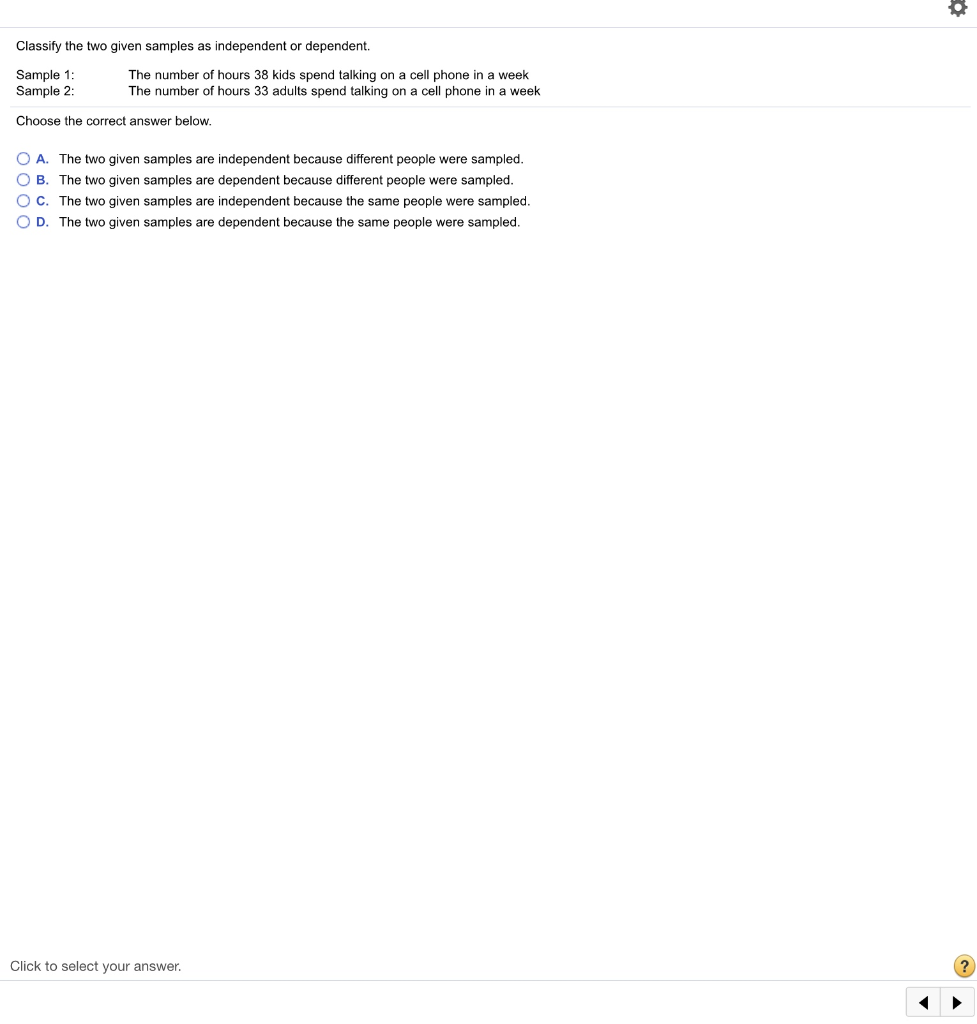 Solved Classify the two given samples as independent or | Chegg.com