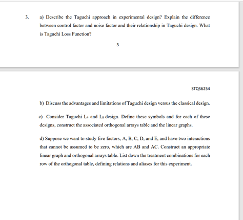 Solved الب a) Describe the Taguchi approach in experimental | Chegg.com