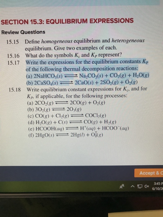 Solved SECTION 15 3 EQUILIBRIUM EXPRESSIONS Review Chegg