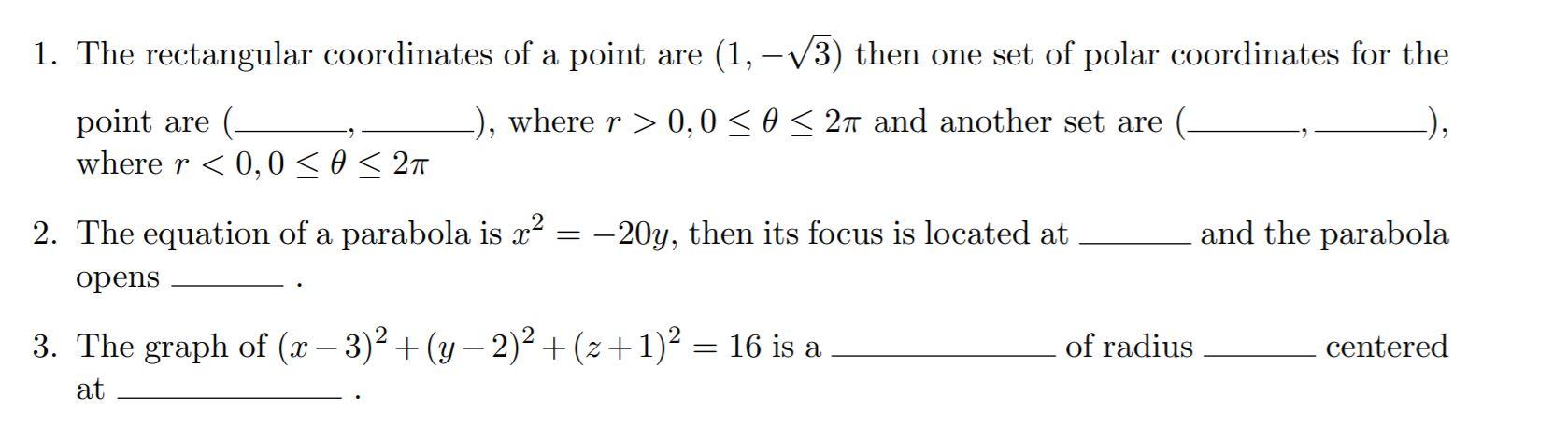 Solved 1. The rectangular coordinates of a point are (1, | Chegg.com