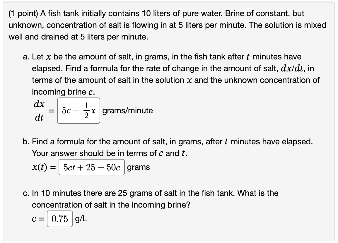 Solved point) A fish tank initially contains 10 liters of
