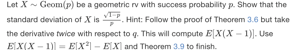 Solved Let X ~ Geom(p) be a geometric rv with success | Chegg.com