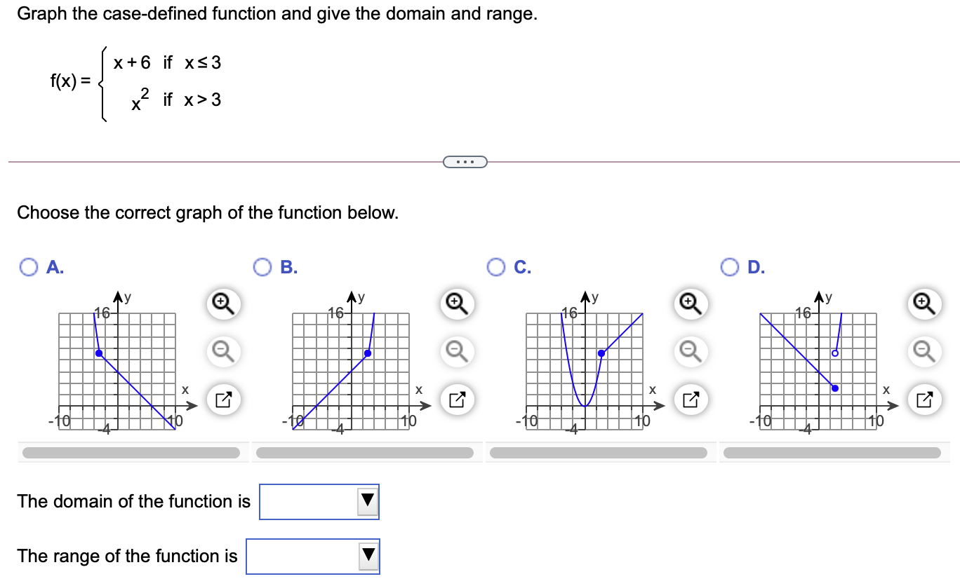Solved Graph the casedefined function and give the domain