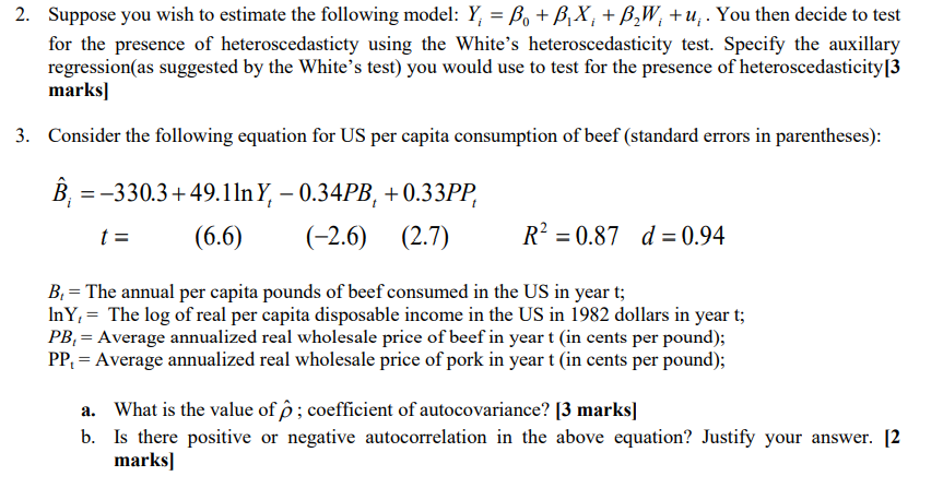 Solved 2. Suppose You Wish To Estimate The Following Model: | Chegg.com