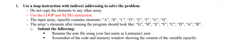Solved 1. Use a loop instruction with indirect addressing to | Chegg.com