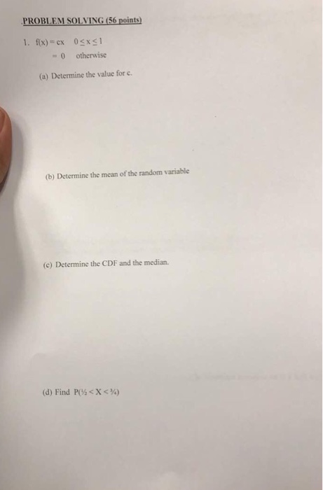 Solved PROBLEM SOLVING (56 points) 1. fix)=ex 0 xs1 =0 | Chegg.com