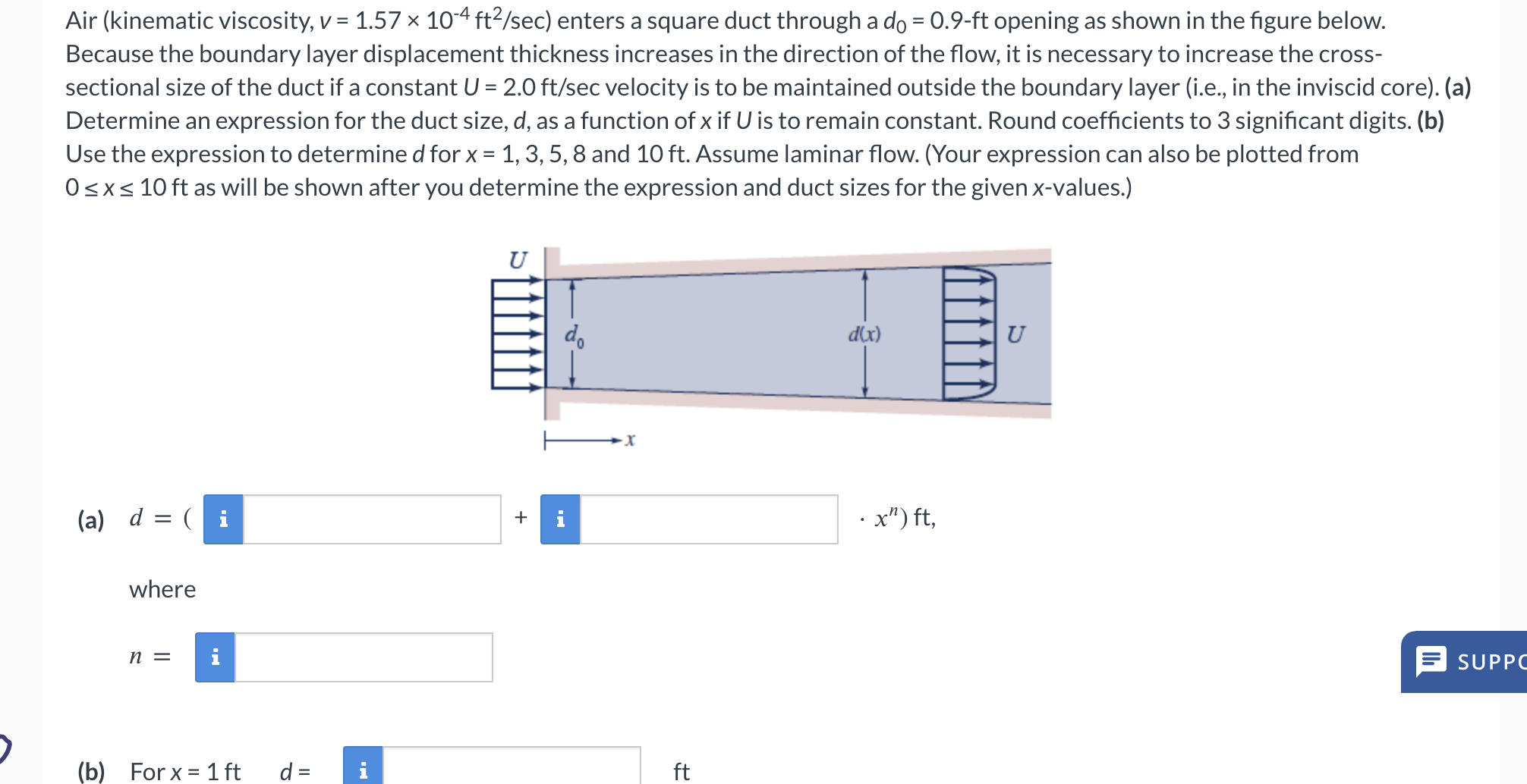 Solved Air (kinematic Viscosity, V=1.57×10−4ft2 Sec ) Enters 