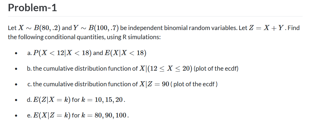 Solved Let X∼B(80,.2) And Y∼B(100,.7) Be Independent | Chegg.com