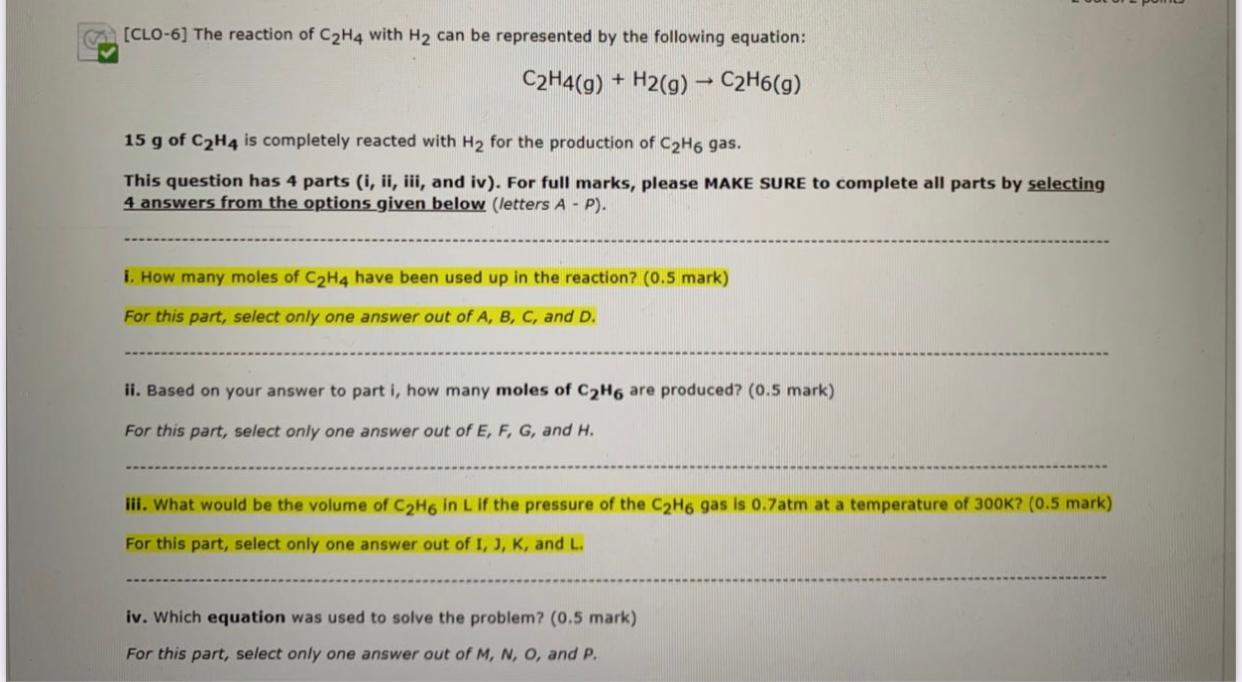Solved Clo 6 The Reaction Of C2h4 With H2 Can Be Repres Chegg Com