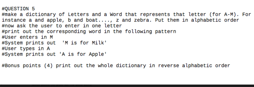 Solved Question 5 Make Dictionary Letters Word Represents Letter M Instance Apple B Boat Z Zebra Q