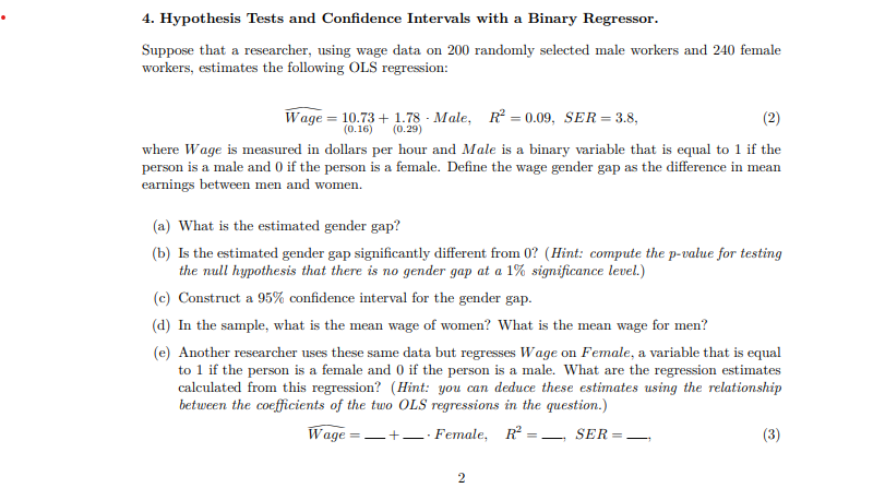 Solved 4. Hypothesis Tests and Confidence Intervals with a | Chegg.com