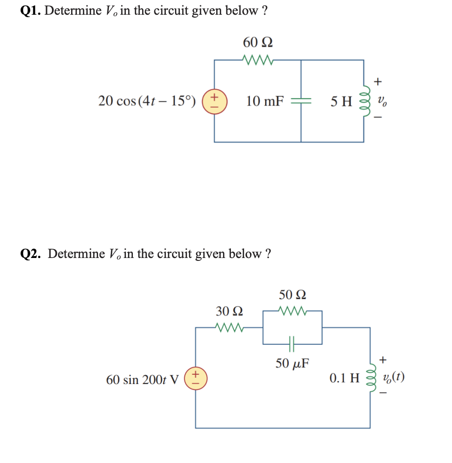 Solved Q1. Determine V, in the circuit given below ? 60 22 + | Chegg.com