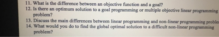 Solved 11. What is the difference between an objective | Chegg.com