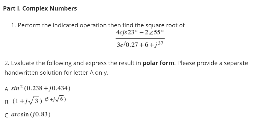 Solved Part I. Complex Numbers 1. Perform the indicated | Chegg.com