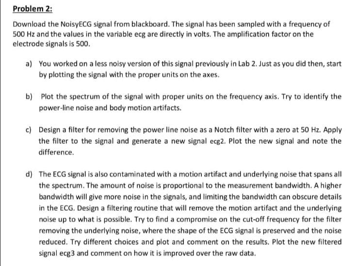 Solved Problem 2: Download the NoisyECG signal from | Chegg.com