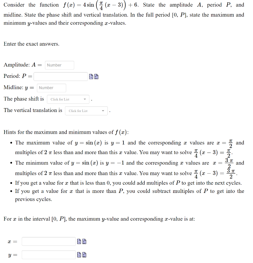 Solved (2 – 3 Consider the function f (x) = 4 sin ( A (x | Chegg.com