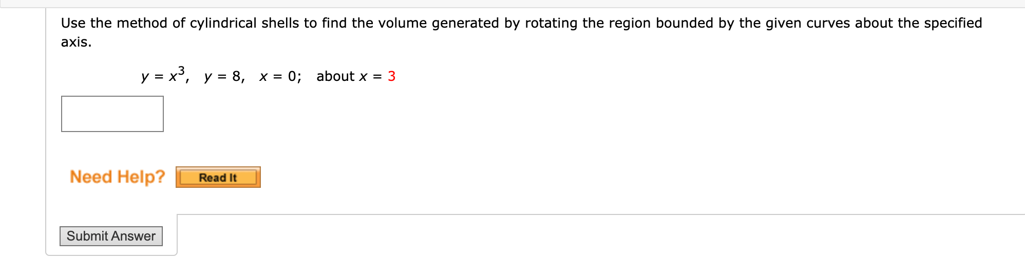 Solved Use The Method Of Cylindrical Shells To Find The | Chegg.com