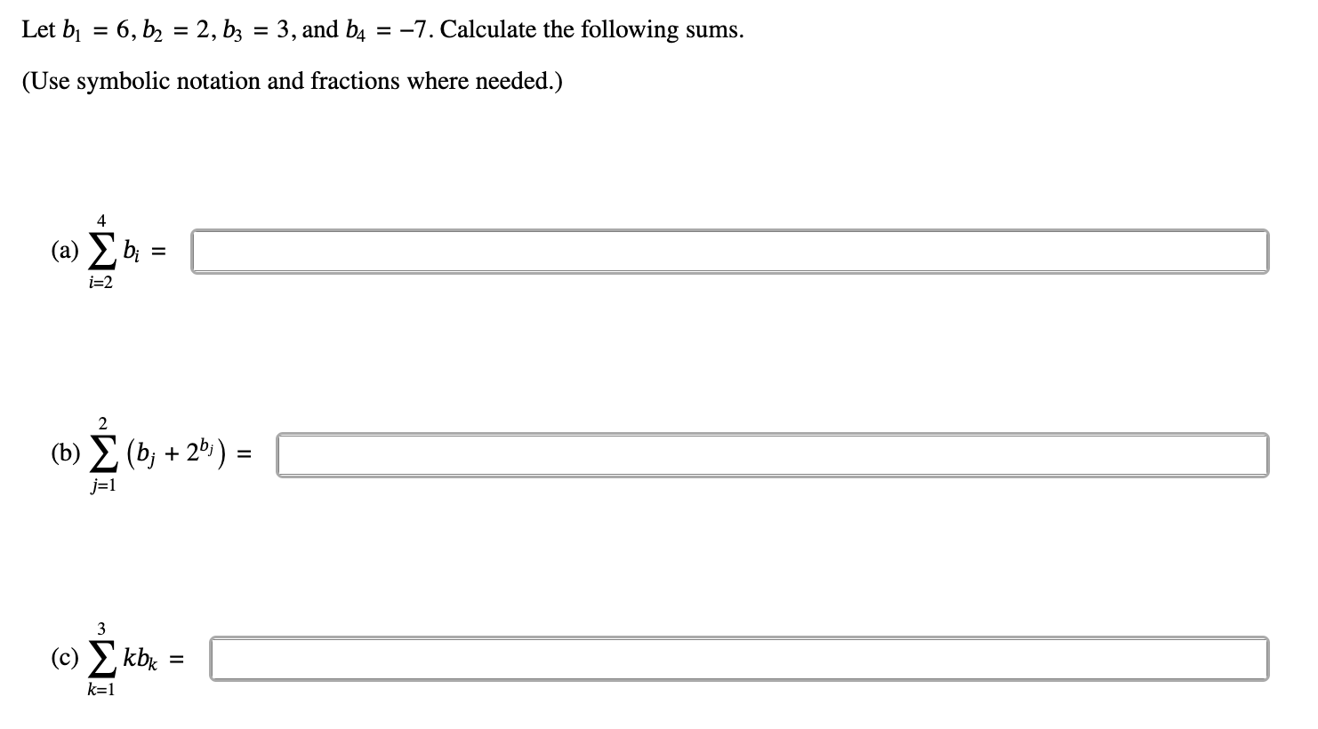 Solved Let B1=6,b2=2,b3=3, And B4=−7. Calculate The | Chegg.com