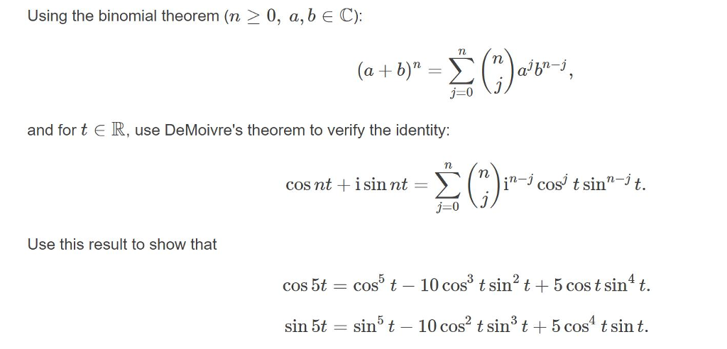 Solved Using the binomial theorem (n 2 0, a, b E C): TL (a + | Chegg.com