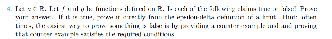 Solved 4. Let a∈R. Let f and g be functions defined on R. Is | Chegg.com