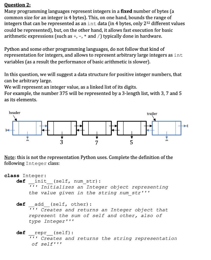 Solved Question 2: Many programming languages represent | Chegg.com